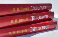 A.K. Busch: Blutzeugen - V&eacute;rtan&uacute;k (Adal&eacute;kok a politikai harcok gyakorlat&aacute;hoz a Weimari k&ouml;zt&aacute;rsas&aacute;gban)